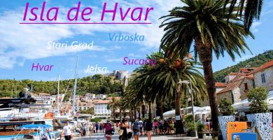 Isla de Hvar, qué ver y hacer (Croacia)